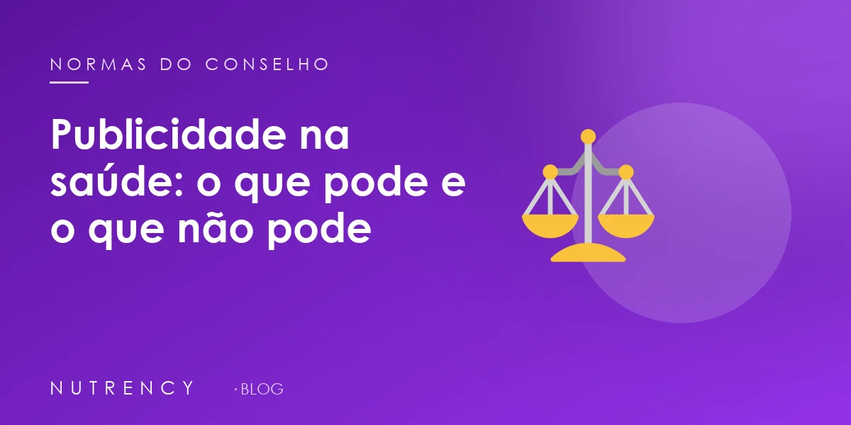 Publicidade na saúde: o que pode e o que não pode